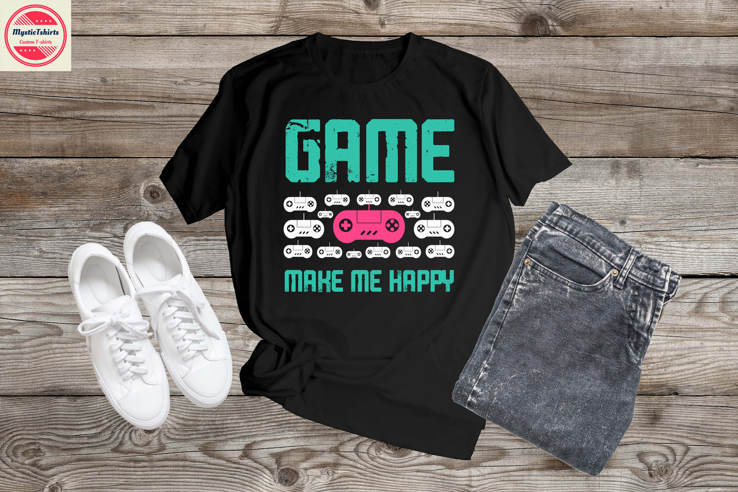 165. GAME MAKE ME HAPPY, Custom Made Shirt, Personalized T-Shirt, Custom Text, Make Your Own Shirt, Custom Tee