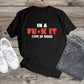 238. IN A FU*K IT TYPE OF MOOD, Custom Made Shirt, Personalized T-Shirt, Custom Text, Make Your Own Shirt, Custom Tee