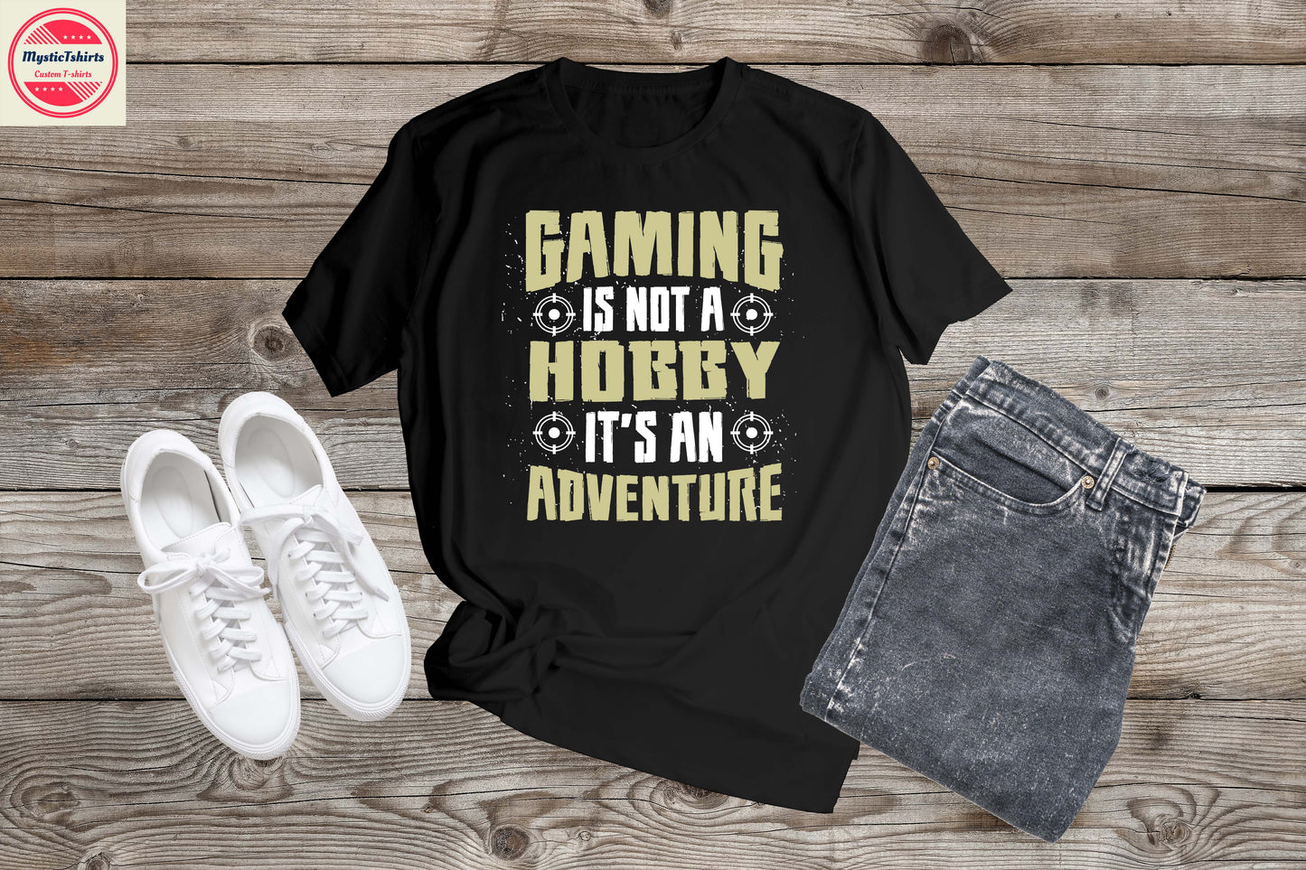 172. GAMING IS NOT A HOBBY IT'S AN ADVENTURE, Custom Made Shirt, Personalized T-Shirt, Custom Text, Make Your Own Shirt, Custom Tee