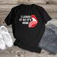 212. I LICKED IT SO IT'S MINE, Personalized T-Shirt, Custom Text, Make Your Own Shirt, Custom Tee
