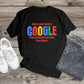 470. UNLESS YOUR NAME IS GOOGLE STOP ACTING LIKE YOU KNOW EVERYTHING, Custom Made Shirt, Personalized T-Shirt, Custom Text, Make Your Own Shirt, Custom Tee