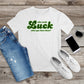 475. WHO NEEDS LUCK WHEN YOU HAVE THESE?, Custom Made Shirt, Personalized T-Shirt, Custom Text, Make Your Own Shirt, Custom Tee