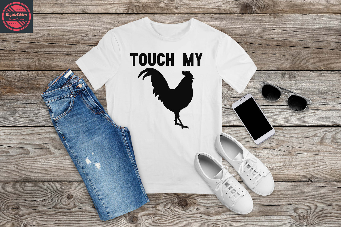 465. TOUCH MY, Personalized T-Shirt, Custom Text, Make Your Own Shirt, Custom Tee