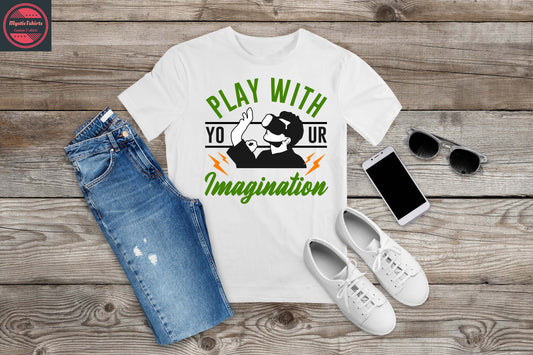 400. PLAY WITH YOUR IMAGINATION, Custom Made Shirt, Personalized T-Shirt, Custom Text, Make Your Own Shirt, Custom Tee