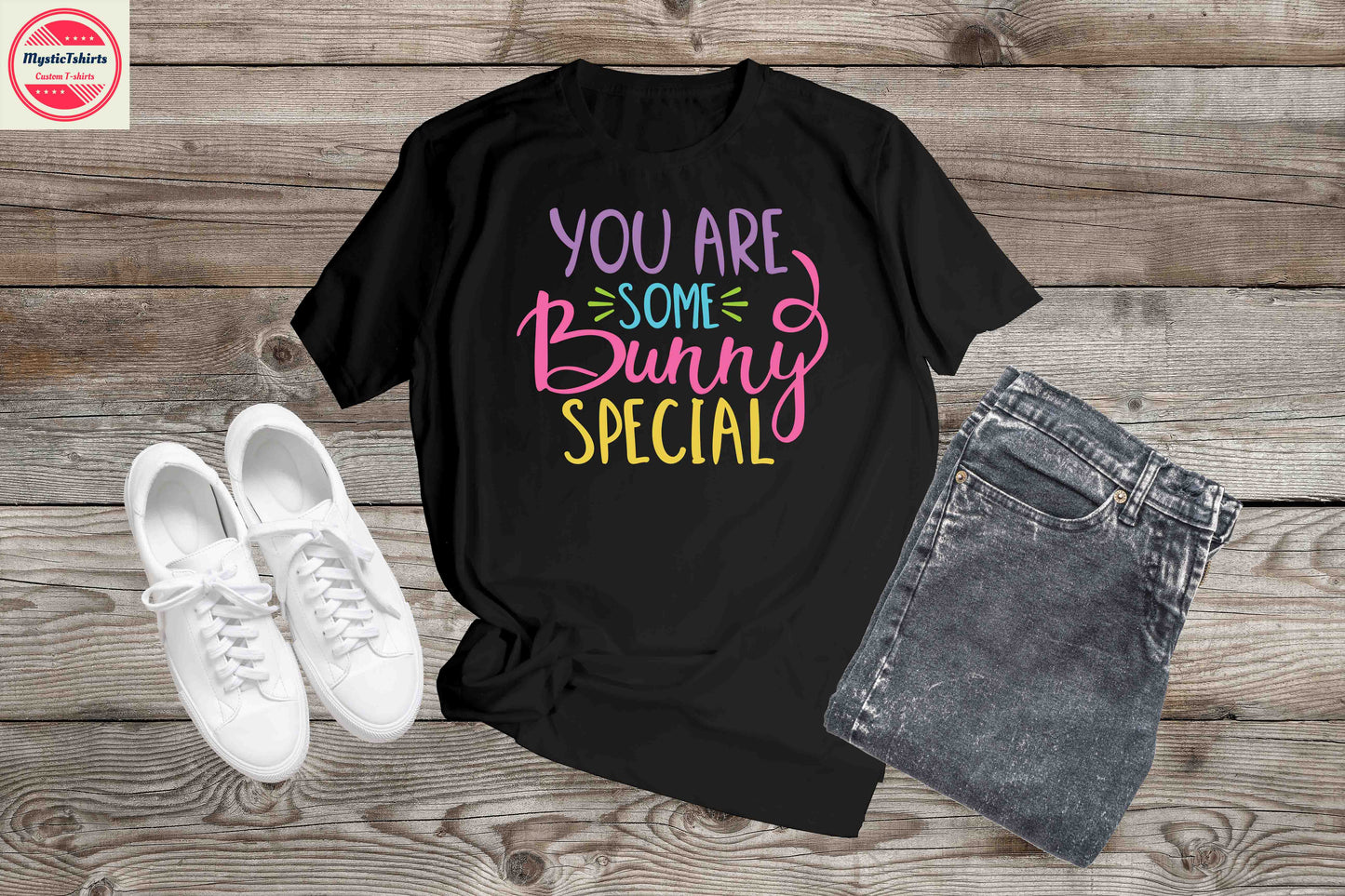 483. YOU ARE SOME BUNNY SPECIAL, Custom Made Shirt, Personalized T-Shirt, Custom Text, Make Your Own Shirt, Custom Tee