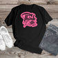 457. THINK PINK,  Cancer Awareness Custom Made Shirt, Personalized T-Shirt, Custom Text, Make Your Own Shirt, Custom Tee