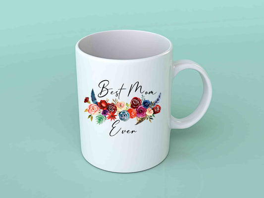 Best Mom ever, 11oz coffee Mug, Mothers day Gift! 2